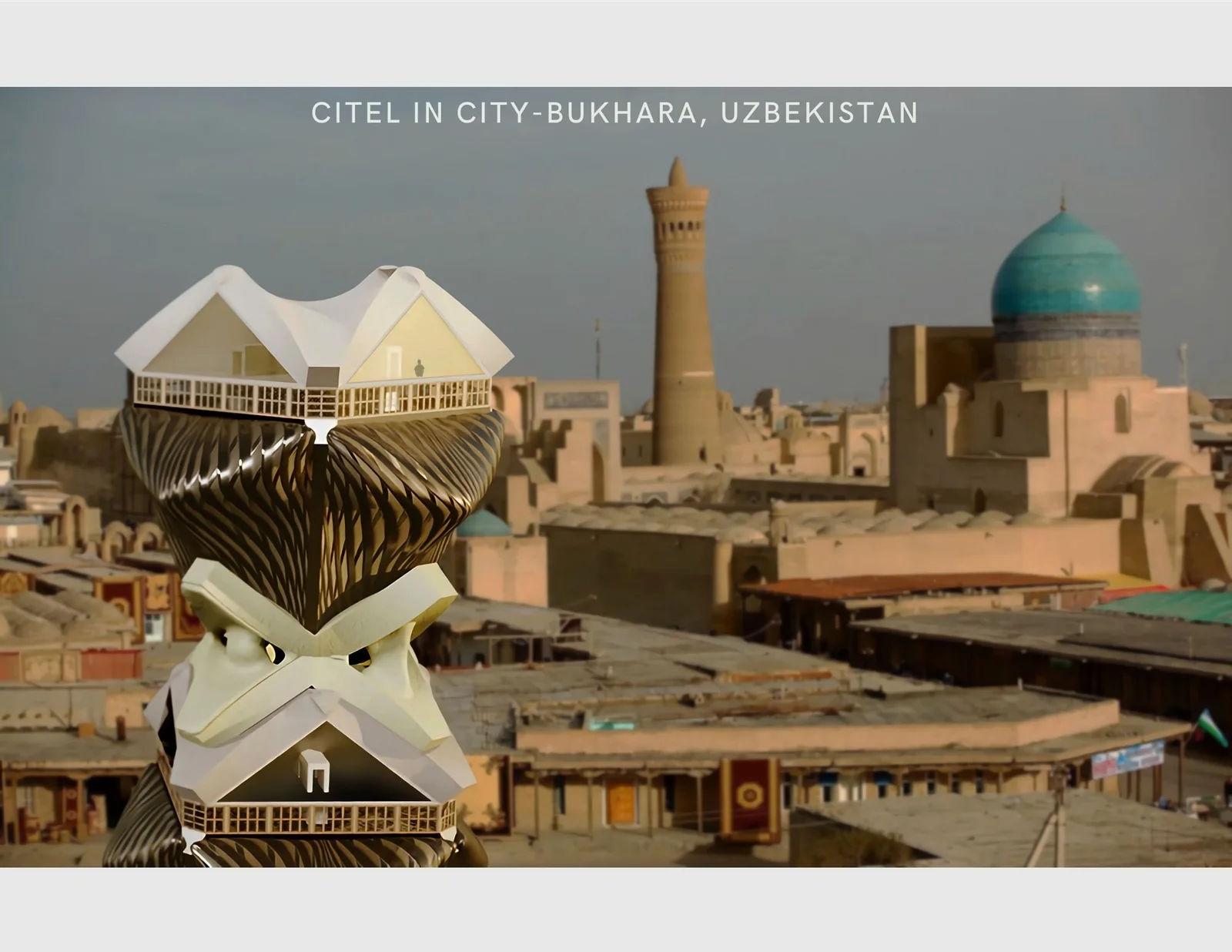 Concept montage places a vertically stacked modular hotel among the historic buildings of Bukhara, Uzbekistan.